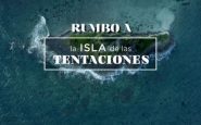 Isla de las Tentaciones 5 estreno